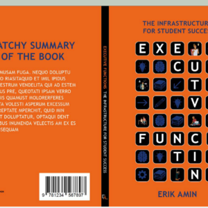 Executive Functions Blueprints for Student Success